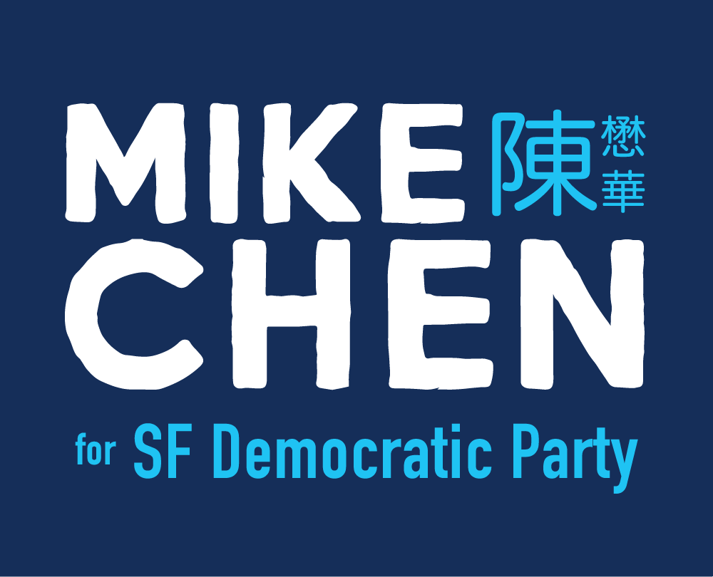 Mike Chen for SF Democratic Party